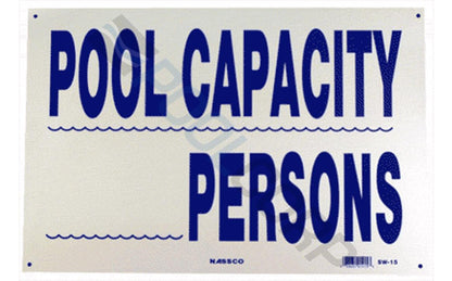 National Stock Sign Pool Capacity PS251 SW-15 18"X12" Horizontal