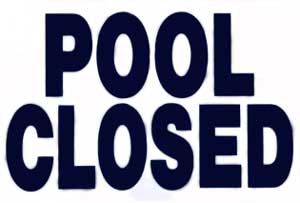 Nassco Swimming Pool Closed Sign (SW10) 12" x 18"