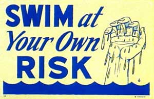 Nassco Swim At Your Own Risk Sign (SW12) (40318 )