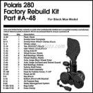 Polaris® 280 Black Rebuild Kit (K-48) (K48)