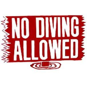 "No Diving Allowed" - Sign | SW-13